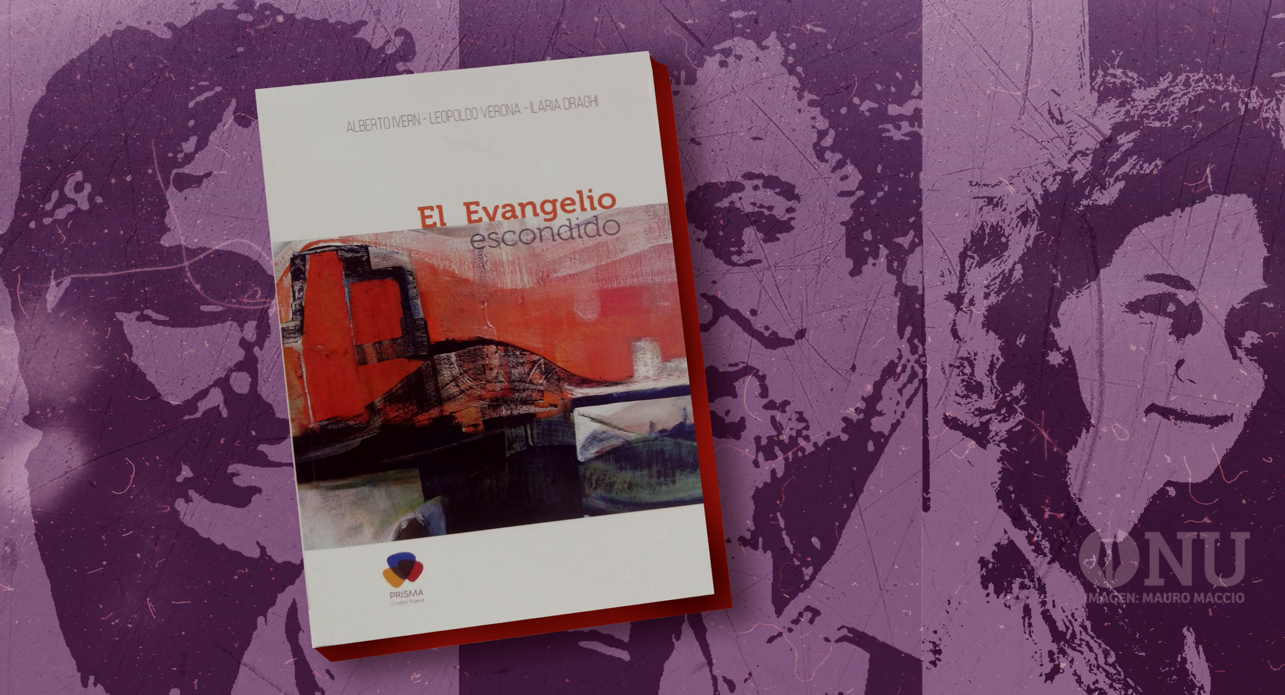 Un Evangelio Escondido en Santa Cruz