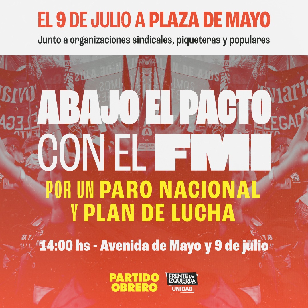 El FIT, piqueteros y sindicatos marchan contra el Gobierno y el FMI