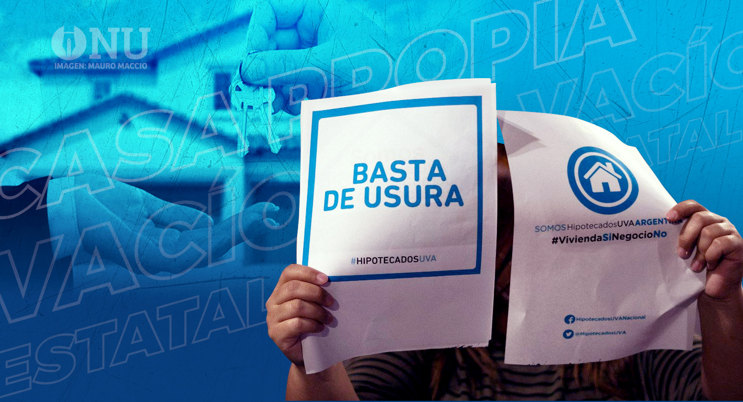 Créditos UVA, el sueño de la casa propia y la falta de respuesta estatal