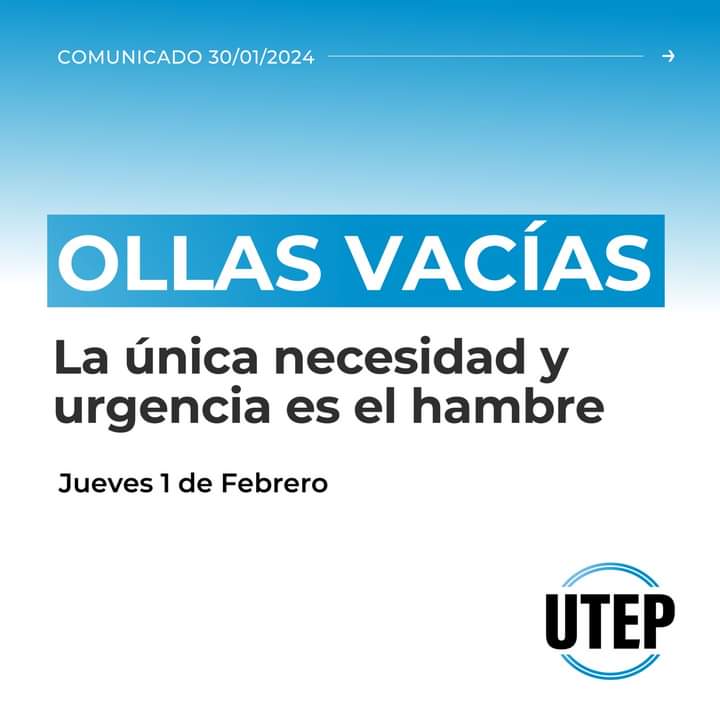 Barrios de Pie y la UTEP se movilizarán a los súper para pedir alimentos