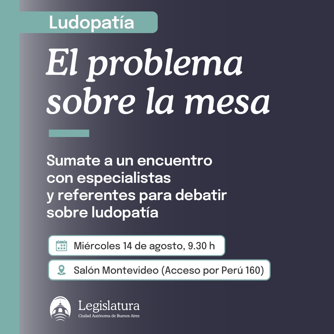 La Legislatura realizará una jornada especial sobre la Ludopatía